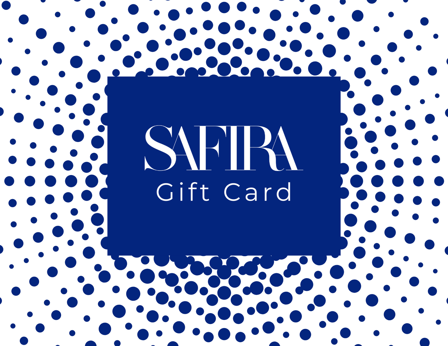 SAFIRA Gift Card